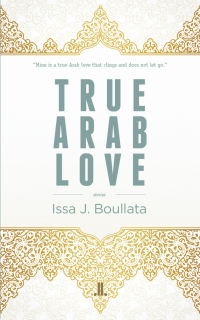 Cover image: True Arab Love 9781988130071