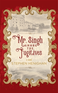 Imagen de portada: Mr. Singh Among the Fugitives 9781988130293