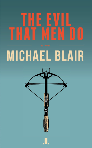 Cover image: The Evil That Men Do 9781988130378