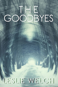 Cover image: The Goodbyes 1st edition 9781988279138