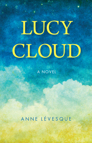 Titelbild: Lucy Cloud 9781988286372