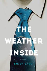 Cover image: The Weather Inside 9781988298009