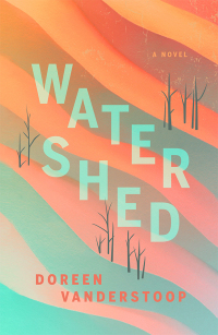 Cover image: Watershed 9781988298498