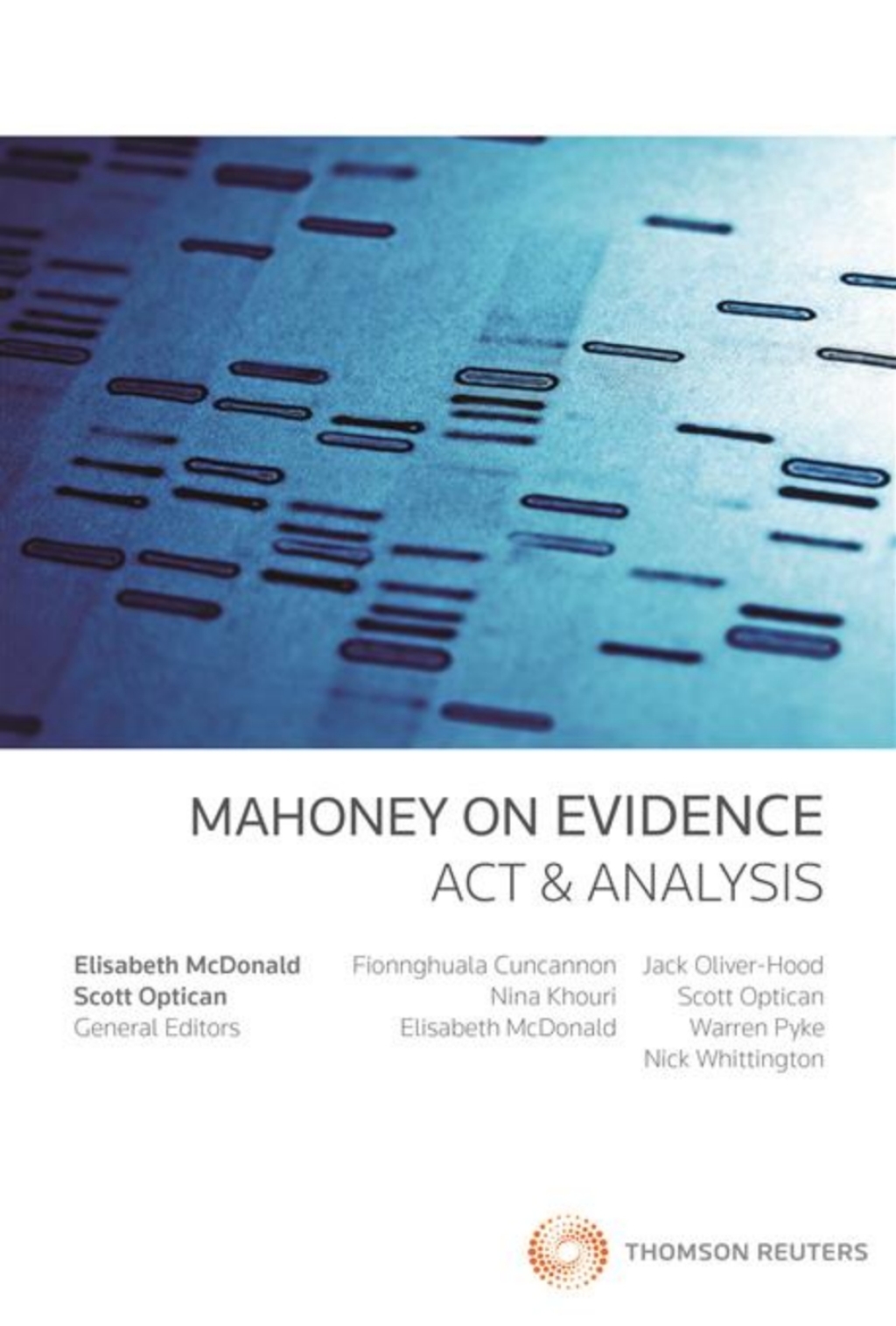 Mahoney on Evidence Act and Analysis 1st Edition