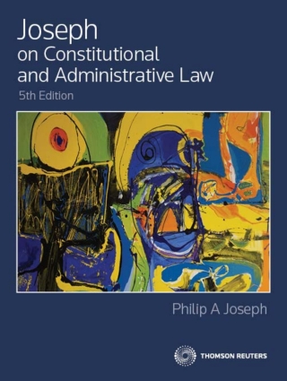 Cover image: Joseph on Constitutional and Administrative Law 5th edition 9781988553450