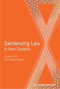 Cover image: Sentencing Law in New Zealand 1st edition 9781988591353