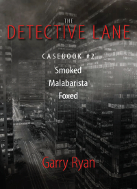 表紙画像: The Detective Lane Casebook #2 9781988732169