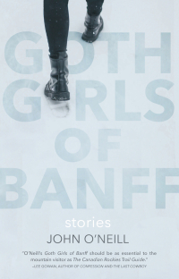 Cover image: Goth Girls of Banff 9781988732954