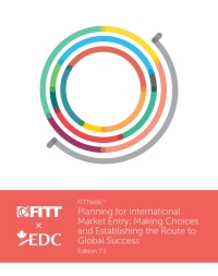 صورة الغلاف: Planning for International Market Entry: Making Choices and Establishing the Route to Global Success 7th edition