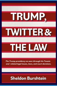 Cover image: Trump, Twitter & The Law 9781988824611