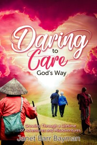 Omslagafbeelding: Daring to Care God’s Way 9781988928678