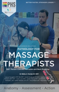 Imagen de portada: Pathology for Massage Therapists: 300+ Person-Centred Principles and Best-Practices 5th edition 9781989392331