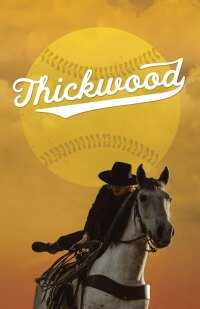 Cover image: Thickwood 9781989398340