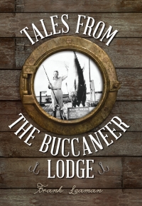 Imagen de portada: Tales from the Buccaneer Lodge 9781989417102