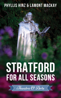 Imagen de portada: Stratford For All Seasons: Theatre & Arts 9781989517062