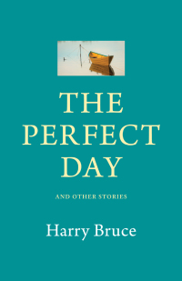 Imagen de portada: The Perfect Day and Other Stories 9781989725375