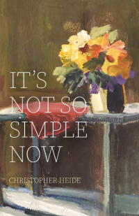 Cover image: It's Not So Simple Now 9781989725658