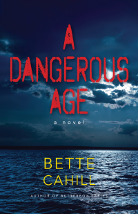 Cover image: A Dangerous Age 9781989725719