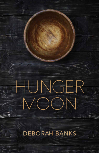 Cover image: Hunger Moon 9781989725856