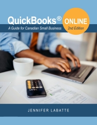 Cover image: QuickBooks® Online: A Guide for Canadian Small Business, Second Edition 2nd edition 9781989941607