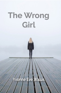 表紙画像: The Wrong Girl 9781990066306