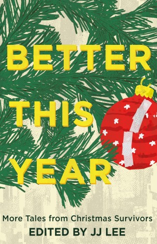 Cover image: Better This Year 9781990160561