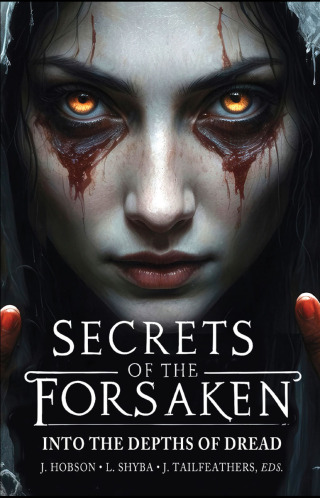 Cover image: Secrets of the Forsaken 9781990735905