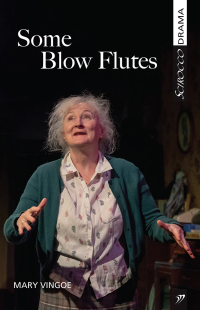 Cover image: Some Blow Flutes 9781927922613