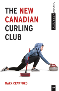 Omslagafbeelding: The New Canadian Curling Club 9781927922538