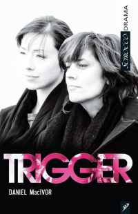 Cover image: Trigger 9781897289808