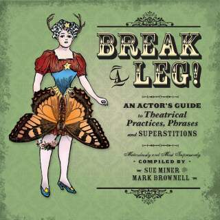 Cover image: Break a Leg! 9781897289648
