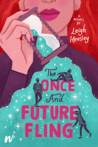 Cover image: The Once and Future Fling 9781990778483