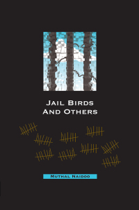 صورة الغلاف: Jail Birds and Others 9780620333993