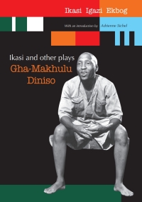 Cover image: Ikasi and other plays 9780981406855