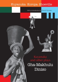Cover image: Kuyanuka and other Plays 9780981406862
