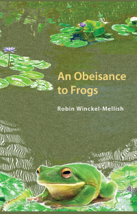 Imagen de portada: Obesiance to Frogs 9781928215905