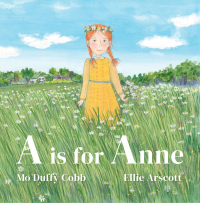 Cover image: A is for Anne Read-Along 9781778124549