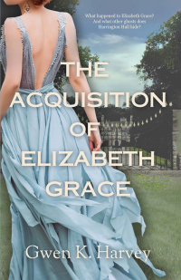 Omslagafbeelding: The Acquisition of Elizabeth Grace 9781998206087