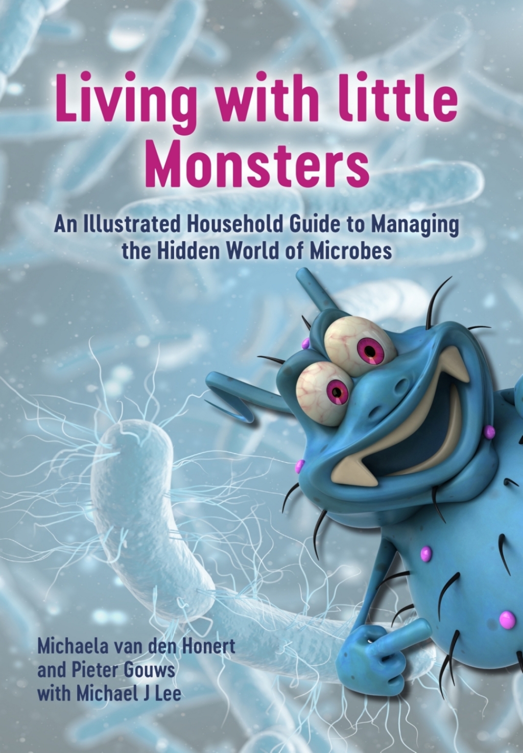 Living with Little Monsters 1st Edition