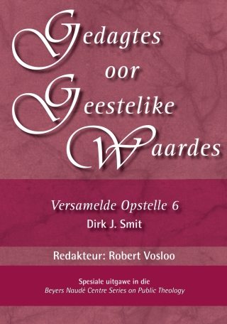 Cover image: Gedagtes oor Geestelike Waardes: Versamelde Opstelle 6 1st edition 9781998951314