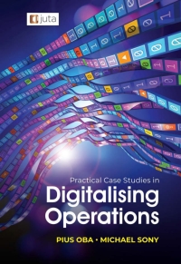 صورة الغلاف: Practical Case Studies in Digitising Operations 1st edition 9781998962259