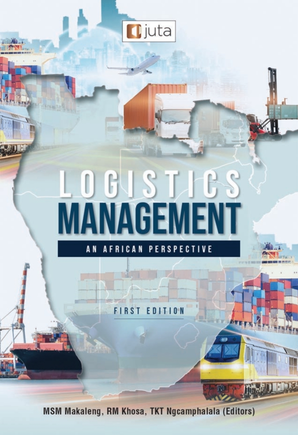 Logistics Management: An African Perspective 1st Edition