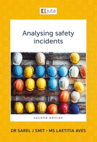 Cover image: Analysing Safety Incidents 2nd edition 9781998963294