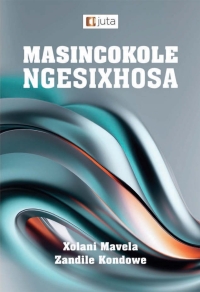 Omslagafbeelding: Masincokole ngesiXhosa 1st edition 9781998963669