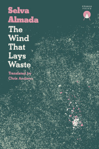 Imagen de portada: The Wind That Lays Waste 9781916465633