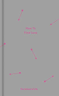 Cover image: How to Find Love 9780995573697