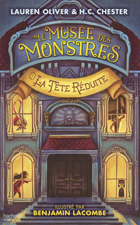 Cover image: Le Musée des Monstres - Tome 1 - La tête réduite 9782012044647