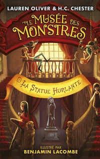 Cover image: Le Musée des Monstres - Tome 2 - La statue hurlante 9782012044654