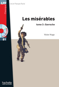 Cover image: LFF B1 - Les Misérables - Tome 3 : Gavroche (book) 9782011557582