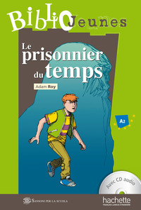 Cover image: LFF A2 - Le prisonnier du temps (ebook) 9782011554581